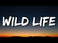 OneRepublic - Wild Life (Lyrics)