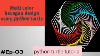 How to draw multi color Hexagon graphic using Python turtle Python python graphic