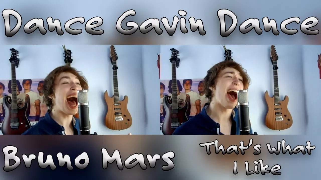 Dance Gavin Dance - That's What I Like (Bruno Mars Cover) (Vocal Cover by Julian Worden) Dance Gavin Dance - That's What I Like (Bruno Mars Cover) (Vocal Cover by Julian Worden)