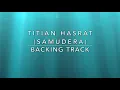 Lagu Titian Hasrat (Samudera) - Backing Track For Guitar