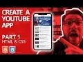 Create A Youtube App Using The Youtube API Part 1 HTML CSS