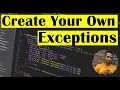 Create Your Own Exception in Java Class