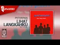 Download Lagu Peterpan - Lihat Langkahku (Original Karaoke Video) | No Vocal