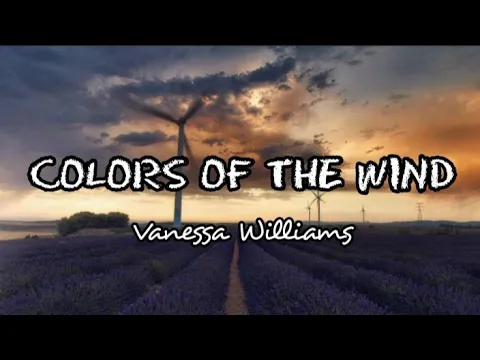 Download MP3 Colors Of The Wind - Vanessa Williams (Lyric Video)