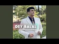 Lagu Dey Balal