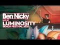 Lagu Ben Nicky Live @ Luminosity Festival 2025 [FULL TRANCE SET]