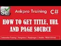 Selenium with C 4 - How to get page title url page source How to get the web page source code