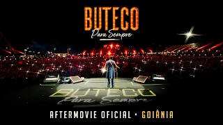 Buteco Para Sempre - Aftermovie Oficial | Goiânia 2026