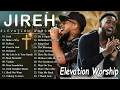 Lagu ELEVATION WORSHIP X MAVERICK CITY MUSIC 2025 - Chandler Moore, Naomi Raine: Jireh, Most Beautifu #97