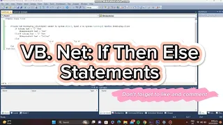 How to use If then Else statements using VB net - for beginners