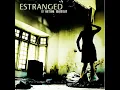 Itu Kamu - Estranged