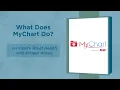 What Does MyChart Do