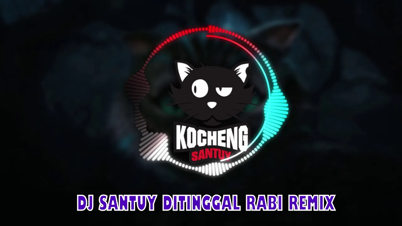 DJ SANTUY DITINGGAL RABI VERSI GAGAK REMIX FULLBASS