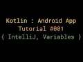 Kotlin - Beginner Tutorial