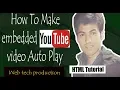 Master HTML Embeds How to Autoplay YouTube s on Your Website