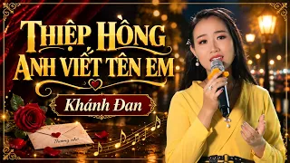 Thiệp Hồng Anh Viết Tên Em | Em Gái Miền Tây Hát Bolero Cực Êm Nghe Mà Đắm Say | Khánh Đan