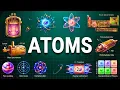 Everything About Atoms Explained Like You Are 5 For Sleep
