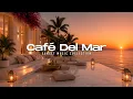 Luxury Chillout Lounge 2026 Cafe Del Mar Ibiza Relaxing Sunset Escape