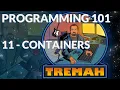 Programming 101 11 - Containers