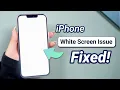 iPhone Stuck on White Screen issue - 4 Real Easy FIX