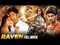 Lagu RAVEN Kannada Full Movie 4K | Atharvaa | Johnny Tri Nguyen | Latest Kannada Dubbed Movie 2024