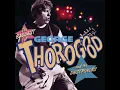 One Bourbon, One Scotch, One Beer - George Thorogood & The Destroyers