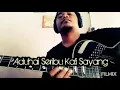 Download Lagu aduhai Seribu Kali Sayang Cover By Acoustic Instrumental 🙏🏻😊
