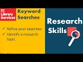 Keyword Searches Using Academic Databases - Research Skills