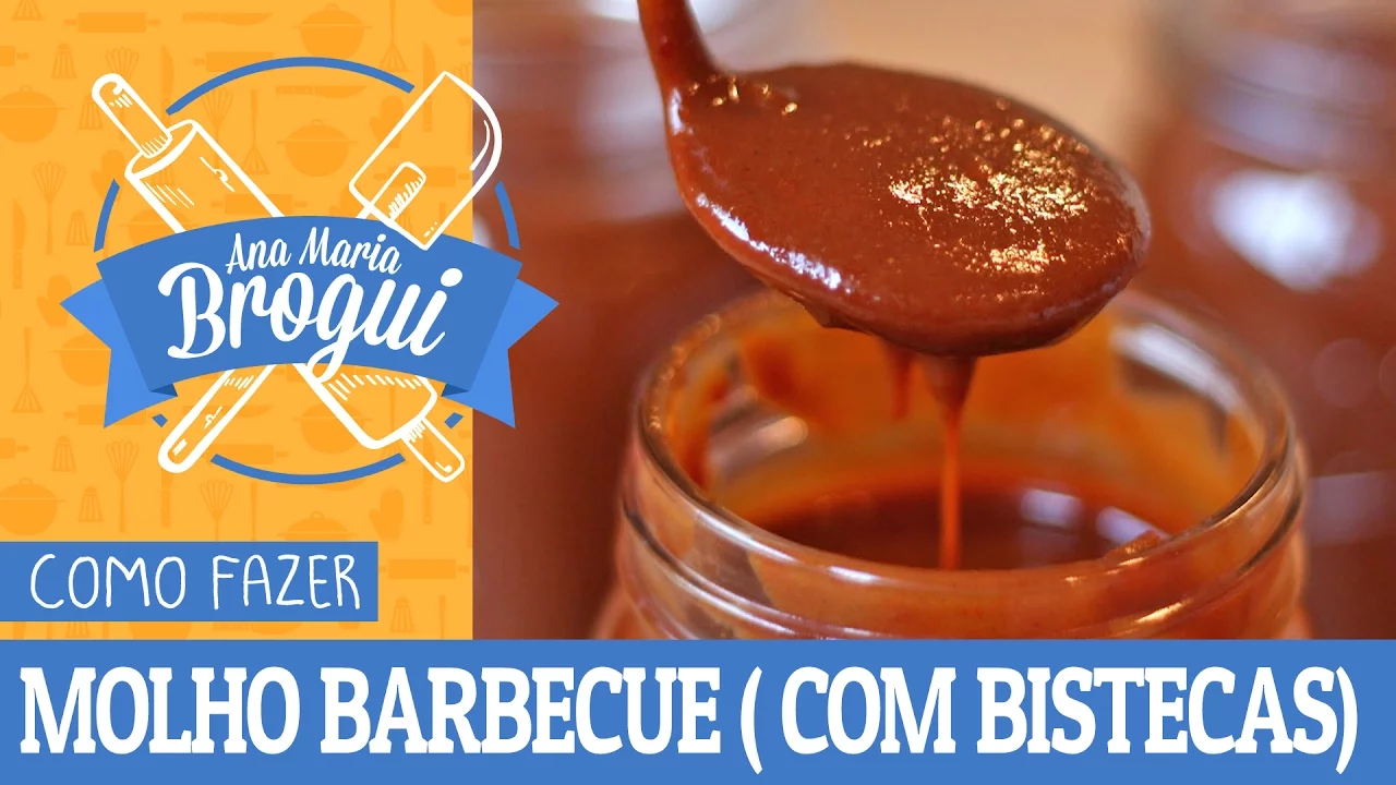COMO FAZER MOLHO BARBECUE (COM BISTECAS!) RECEITAS QUE BRILHAM ANA MARIA BROGUI #275
