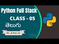Python Full Stack Class 5 Batch 1 Mr JS Rao 27th Jul 2022 Contact 9059868766 VLR Training
