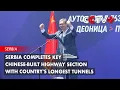 Download Lagu Serbia Completes Key Chinese-Built Highway Section with Country's Longest Tunnels