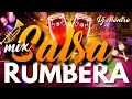 Download Lagu SALSA RUMBERA PARA BAILADORES🕺💃 | Salsa Mix by Dj Montro