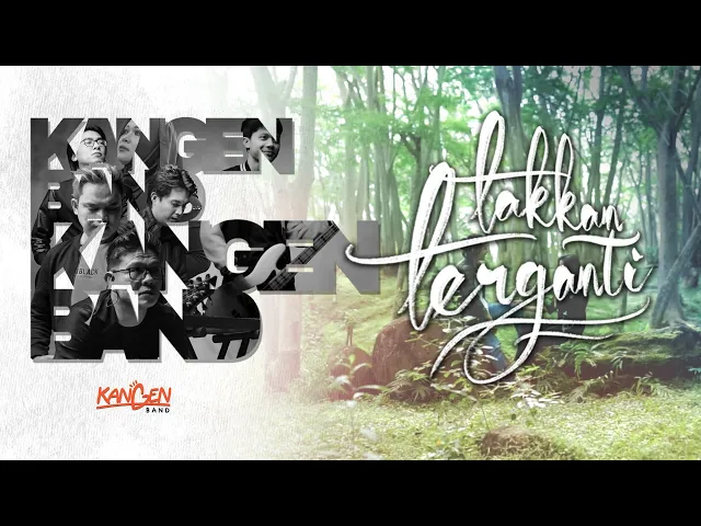 Download MP3 Kangen Band - Takkan Terganti (Official Music Video)