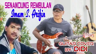 Download Senandung Rembulan - Imam S. Arifin  (Guitar Cover by: DiDi) MP3