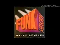 Funk Melody - Dance Remixes, 1995