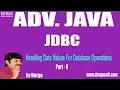 Adv Java JDBC-116 Handling Date Values For Database Operations Part - 6 FAQs