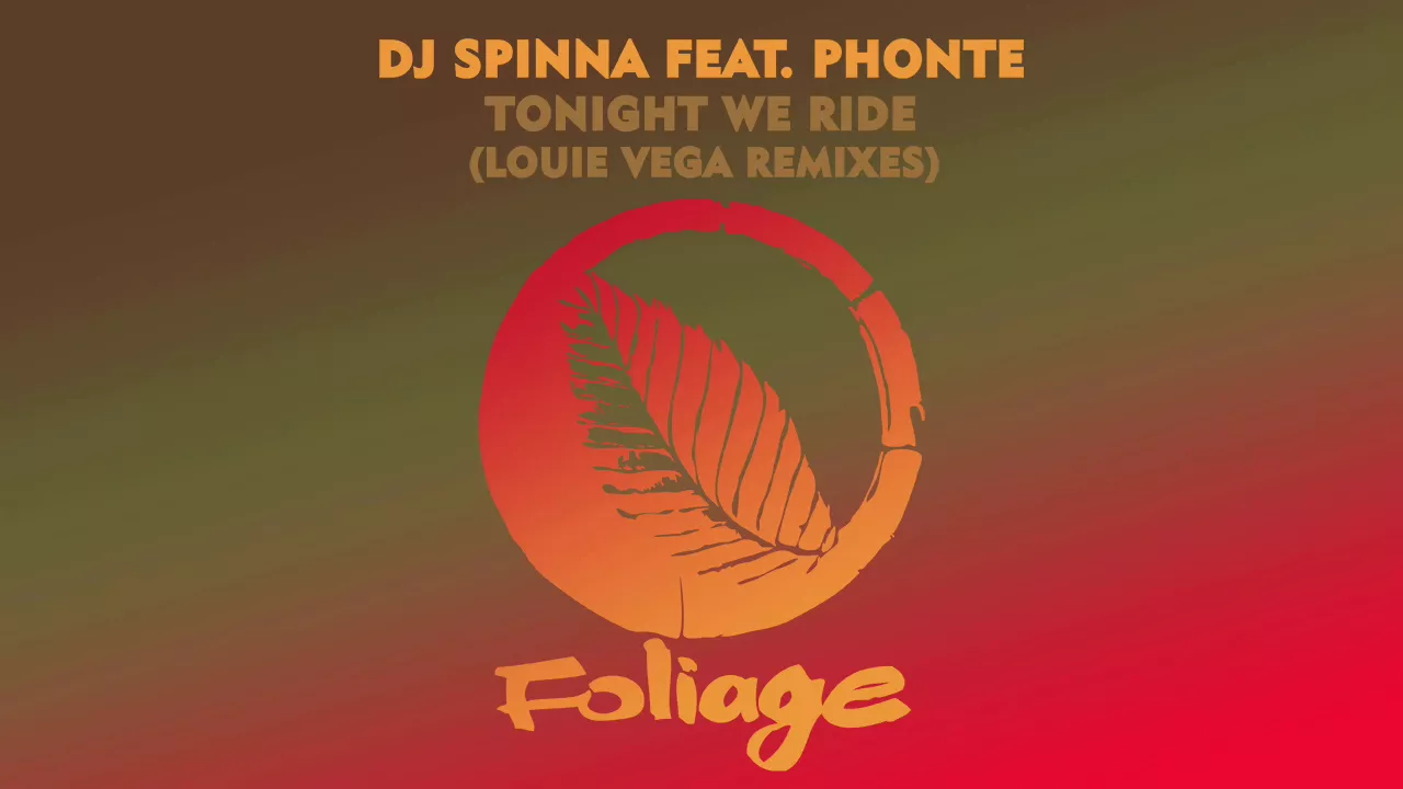 DJ Spinna feat. Phonte - Tonight We Ride (Vocal Mix)