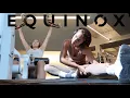 going to every LA Equinox location for a week