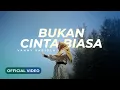 Download Lagu Vanny Vabiola - Bukan Cinta Biasa (Official Music Video)