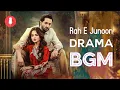 Download Lagu Rah e Junoon Drama BGM | Rah e Junoon Drama Background Music | Rah e Junoon BGM