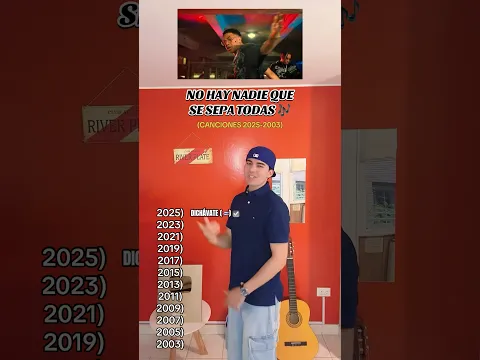 No hay nadie que se sepa todas (Canciones 2025-2003) #youtubeshorts #shorts #canciones #musica