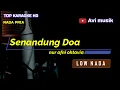 Download Lagu SENANDUNG DOA - Nur Afni Octavia | Nada PRIA | Top karaoke HD Avimusik