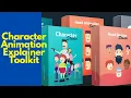 Character Animation Explainer Toolkit
