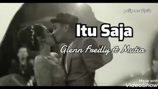 Download Glenn Itu Saja ft Mutia Ayu ( Lirik ) MP3