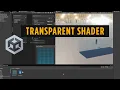 How to Create a Transparent Shader in Unity Shader Graph