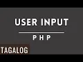 HOW TO CODE USER INPUT IN PHP TAGALOG 2023 - Philippines