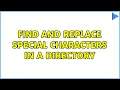 Ubuntu Find and replace special characters in a directory