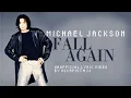 Michael Jackson - Fall Again