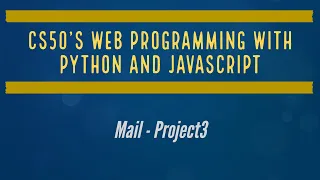 CS50 s Web Programming with Python and JavaScript - Project 3