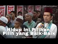 Download Lagu Hidup Kita Selalu dihadapkan Dengan Pilihan | Masjid Salsabila, Pangkal Pinang, Bangka Belitung